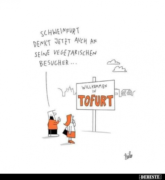 Schweinfurt denkt jetzt auch an seine vegetarischen.. - Lustige Bilder | DEBESTE.de