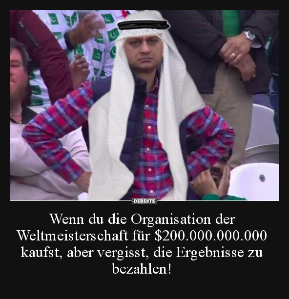 Wenn du die Organisation der Weltmeisterschaft für.. - Lustige Bilder | DEBESTE.de