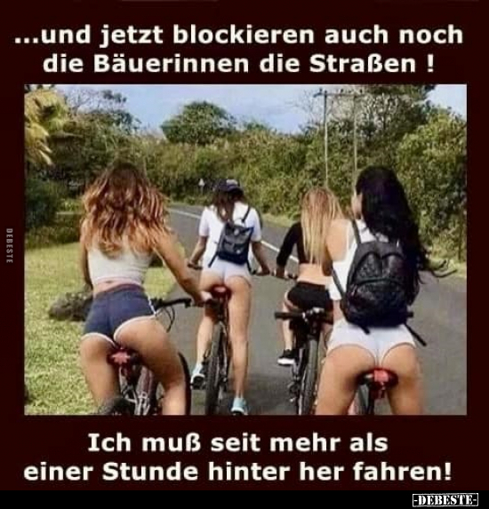 ...und jetzt blockieren auch noch die Bäuerinnen.. - Lustige Bilder | DEBESTE.de