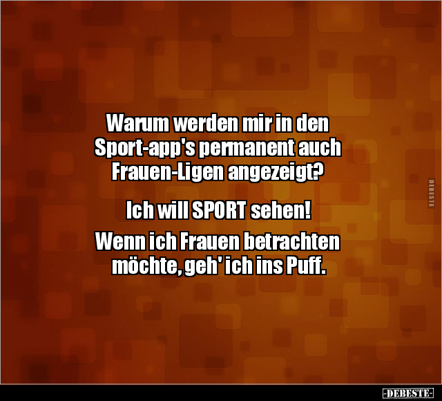 Warum werden mir in den Sport-app's permanent auch.. - Lustige Bilder | DEBESTE.de