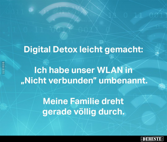 Digital Detox leicht gemacht:.. - Lustige Bilder | DEBESTE.de