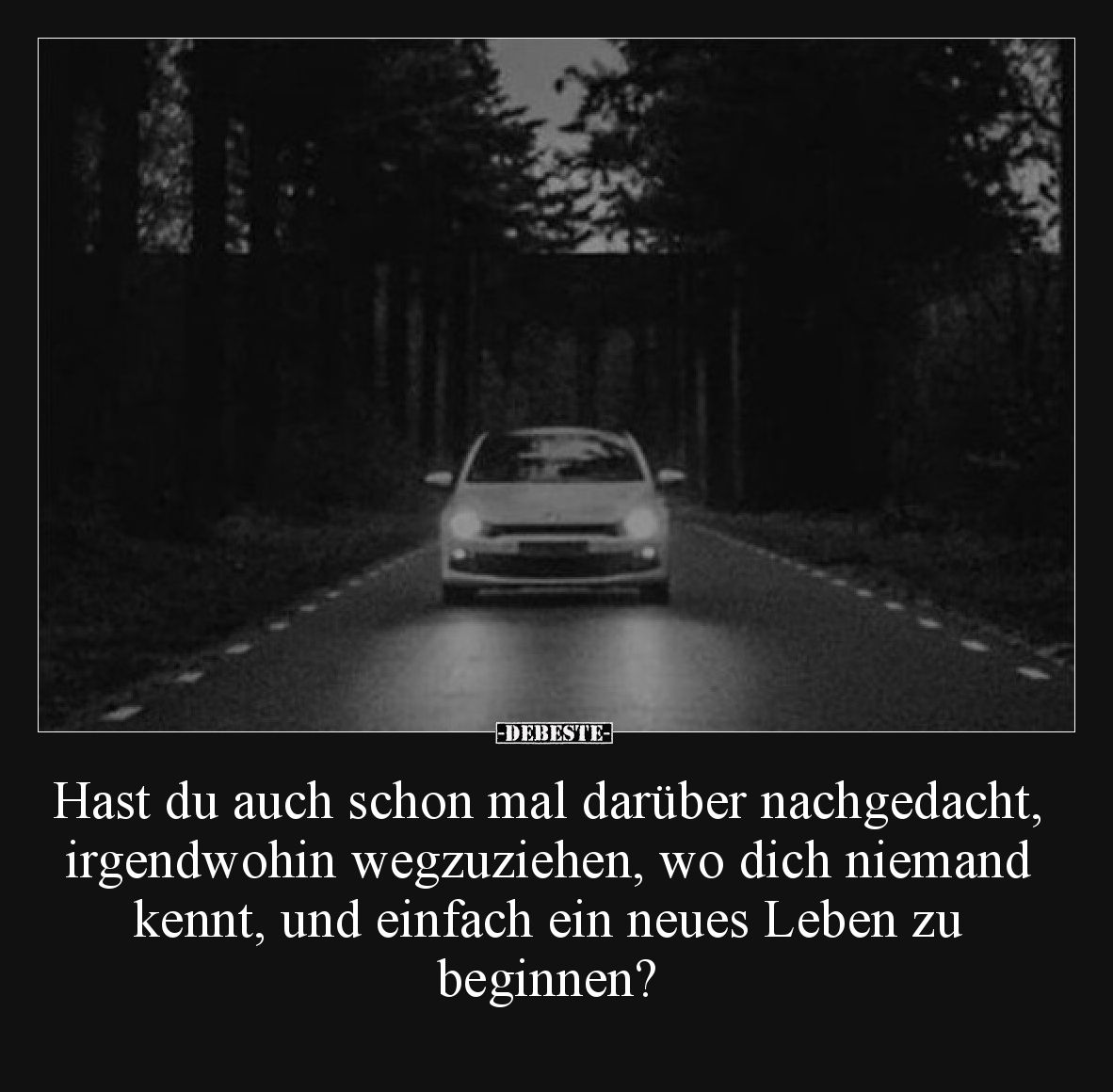 Hast du auch schon mal darüber nachgedacht, irgendwohin wegzuziehen, wo dich niemand kennt, und einfach ein neues Leben zu be...
