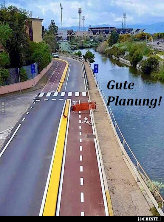 Gute Planung!.. - Lustige Bilder | DEBESTE.de