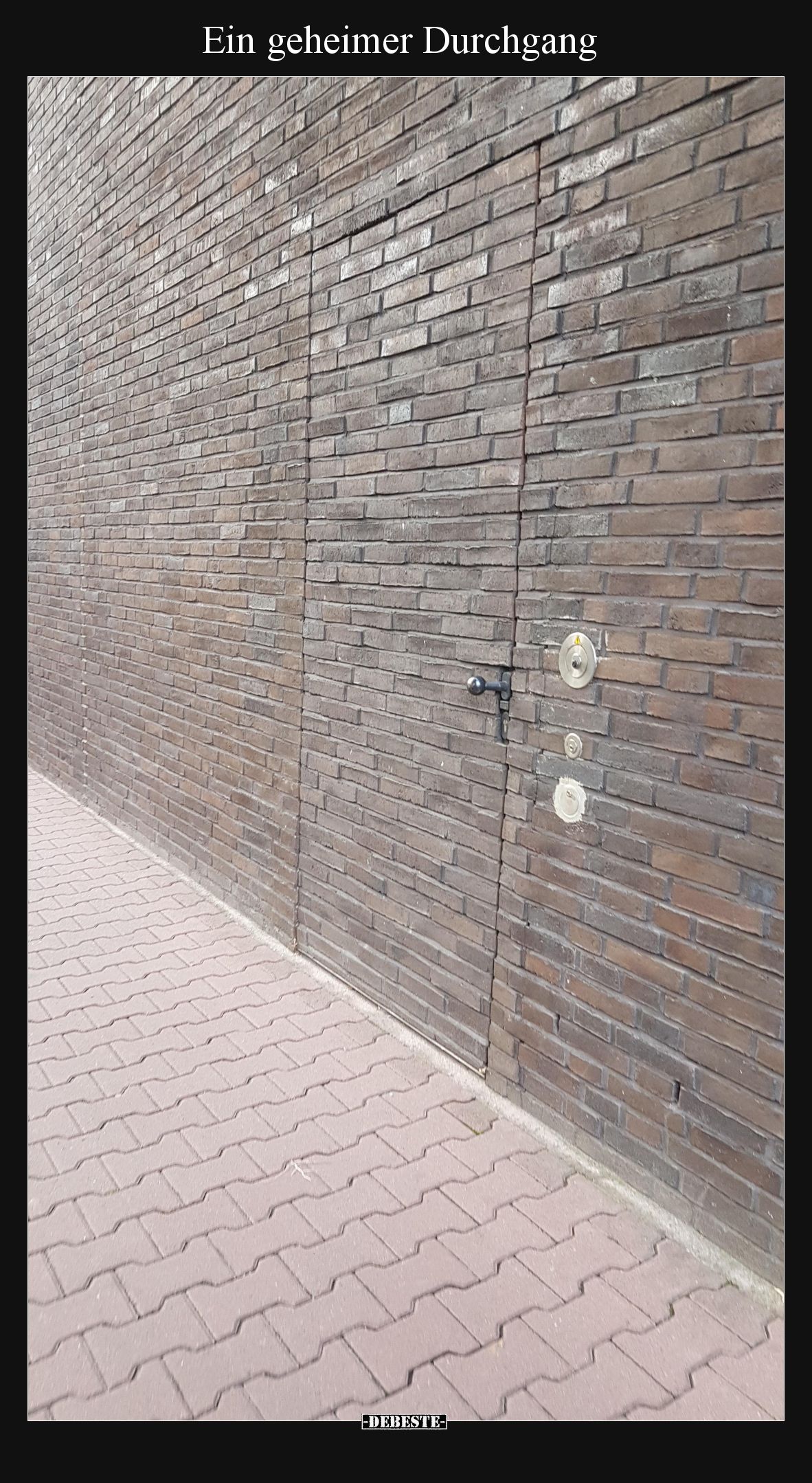 Ein geheimer Durchgang