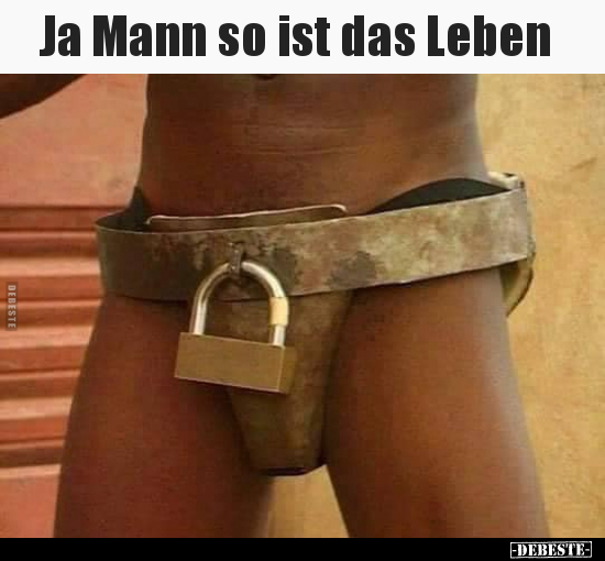 Ja Mann so ist das Leben.. - Lustige Bilder | DEBESTE.de