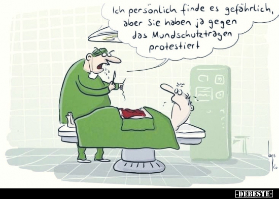 Ich persönlich finde es gefährlich, aber Sie haben ja gegen..