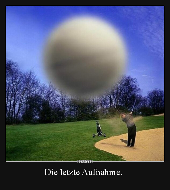 Die letzte Aufnahme.
