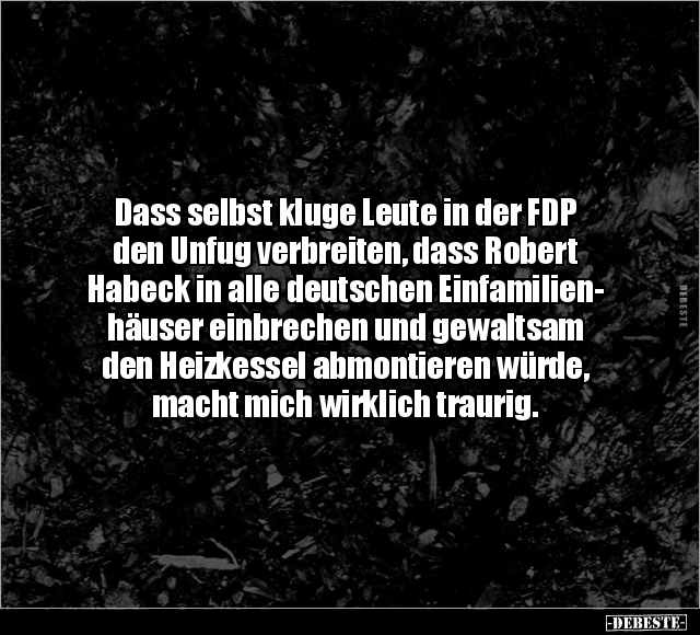 Dass selbst kluge Leute in der FDP den Unfug verbreiten.. - Lustige Bilder | DEBESTE.de