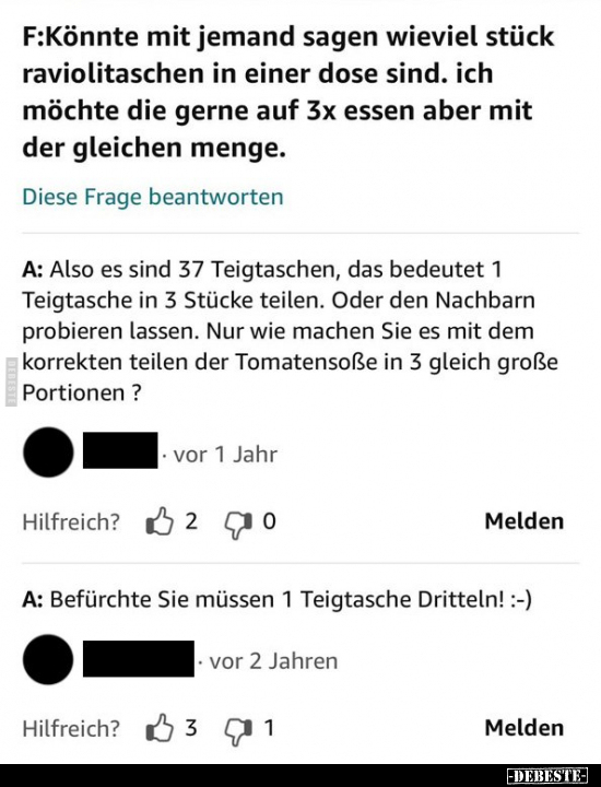 F:Könnte mit jemand sagen wieviel stück raviolitaschen in.. - Lustige Bilder | DEBESTE.de