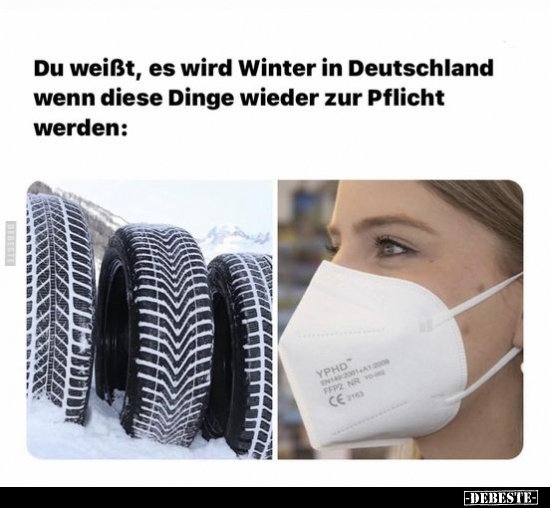 Du weißt, es wird Winter in Deutschland wenn diese Dinge.. - Lustige Bilder | DEBESTE.de