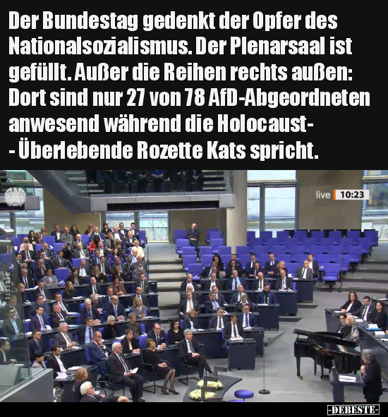 Der Bundestag gedenkt der Opfer des Nationalsozialismus... - Lustige Bilder | DEBESTE.de