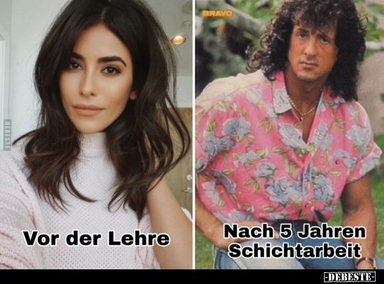 Vor der Lehre / Nach 5 Jahre Schichtarbeit...