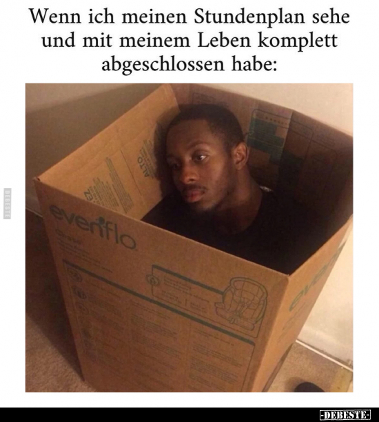 Wenn ich meinen Stundenplan sehe.. - Lustige Bilder | DEBESTE.de