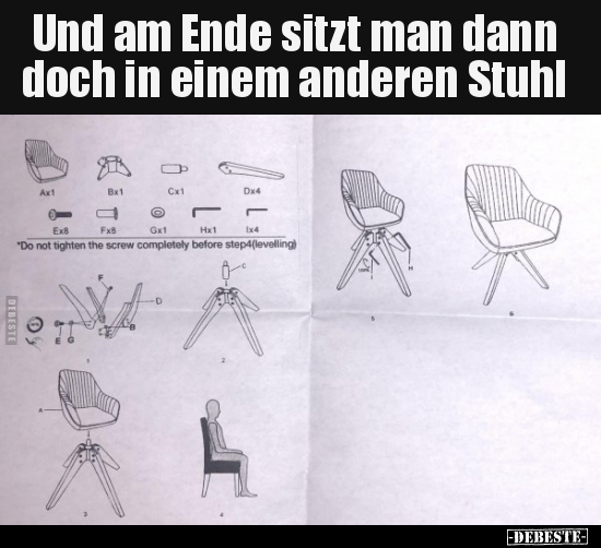 Und am Ende sitzt man dann doch in einem anderen Stuhl.. - Lustige Bilder | DEBESTE.de