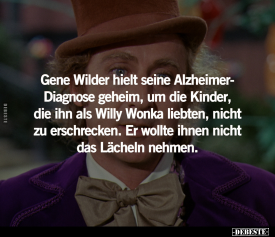 Gene Wilder hielt seine Alzheimer- Diagnose geheim.. - Lustige Bilder | DEBESTE.de