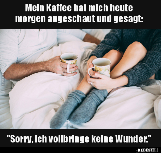 Kaffee, Heute, Morgen