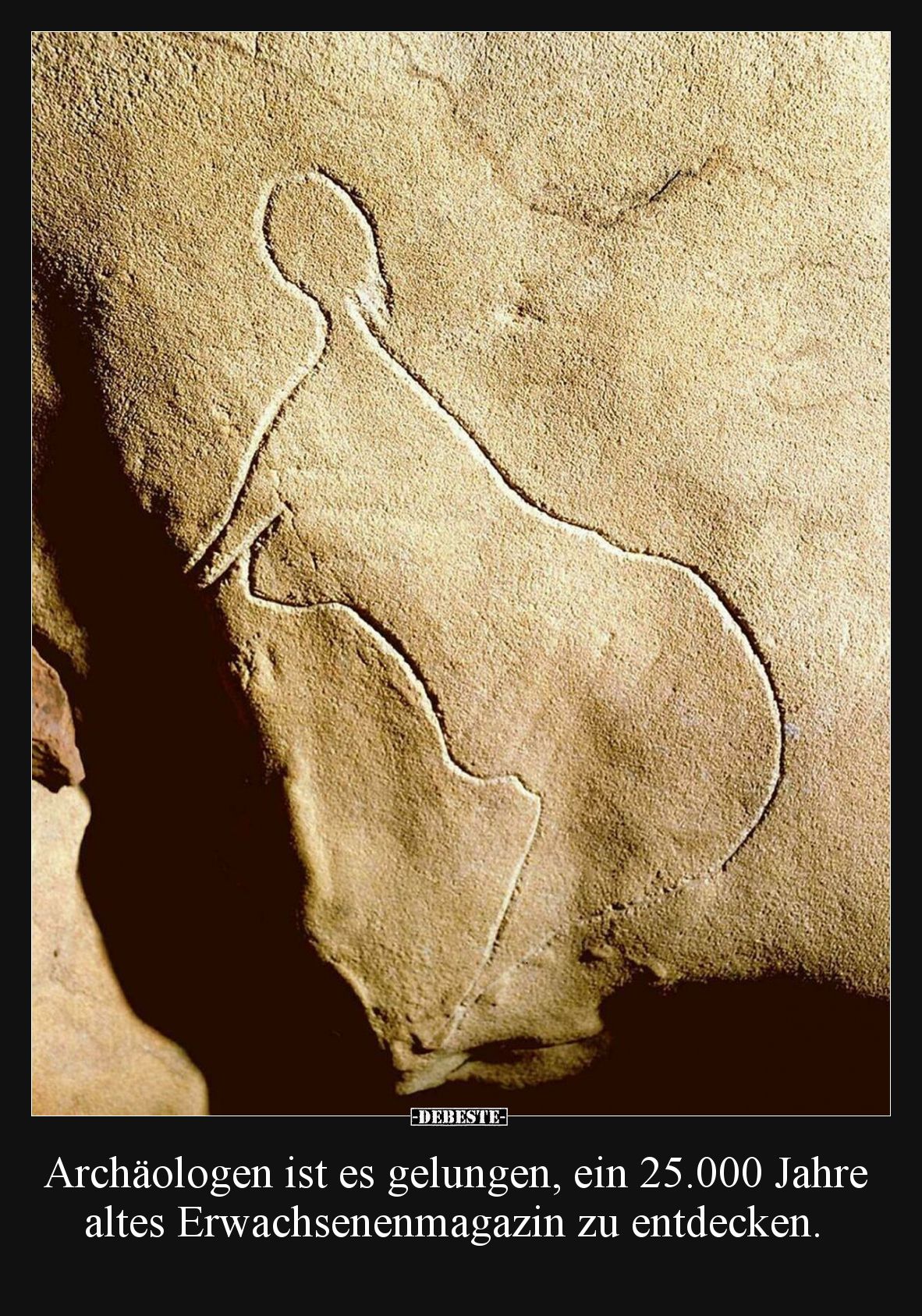 Archäologen ist es gelungen, ein 25.000 Jahre altes Erwachsenenmagazin zu entdecken.