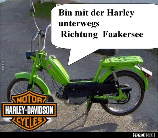 Bin mit der Harley unterwegs Richtung Faakersee.. - Lustige Bilder | DEBESTE.de