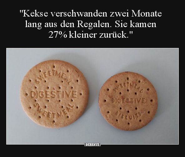 "Kekse verschwanden zwei Monate lang aus den Regalen..." - Lustige Bilder | DEBESTE.de
