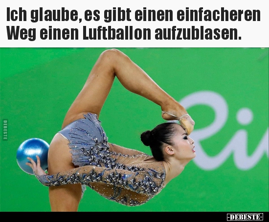 Ich glaube, es gibt einen einfacheren Weg einen Luftballon.. - Lustige Bilder | DEBESTE.de