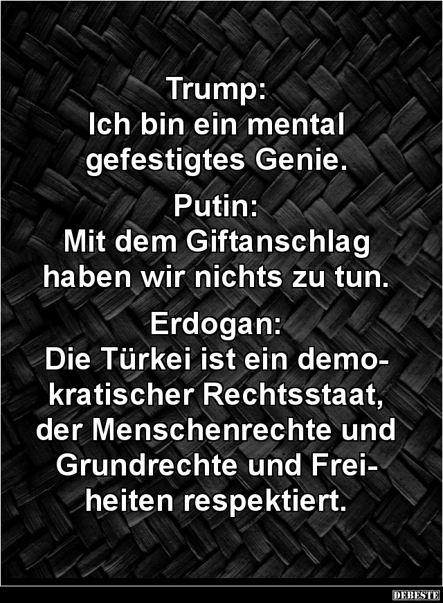 Trump: Ich bin ein mental gefestigtes Genie... - Lustige Bilder | DEBESTE.de