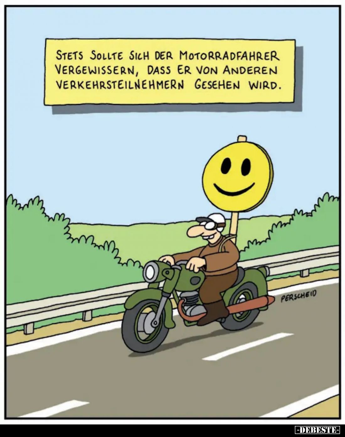 Stets sollte sich der Motorradfahrer vergewissern, dass er von anderen Verkehrsteilnehmern gesehen wird.