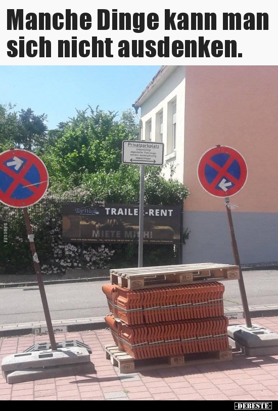 Manche Dinge kann man sich nicht ausdenken...
