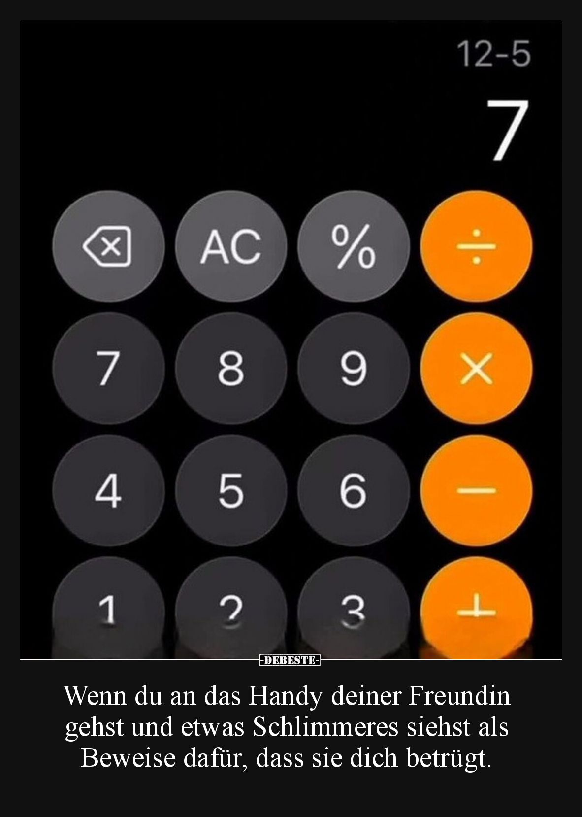 Wenn du an das Handy deiner Freundin gehst und etwas Schlimmeres siehst als Beweise dafür, dass sie dich betrügt.