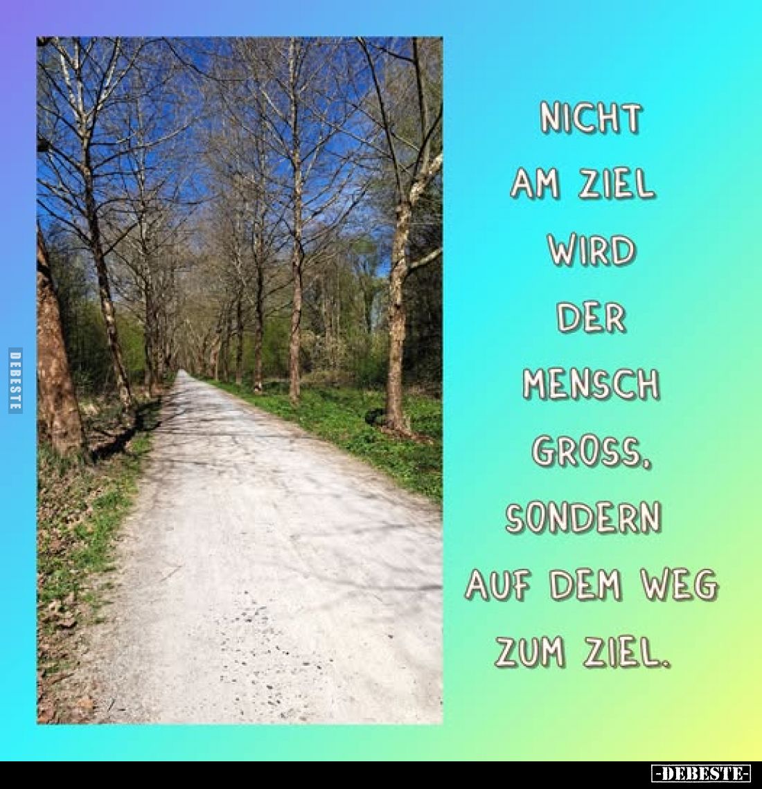 Nicht am Ziel wird der Mensch gross, sondern auf dem Weg zum Ziel.