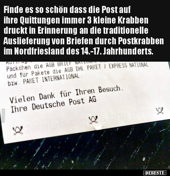 Finde es so schön dass die Post auf ihre quittungen immer.. - Lustige Bilder | DEBESTE.de