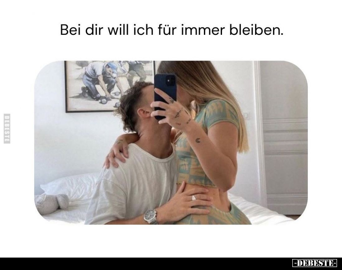 Bei dir will ich für immer bleiben.