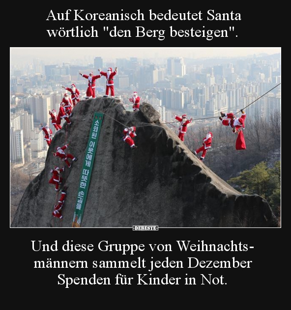 Auf Koreanisch bedeutet Santa wörtlich "den Berg.." - Lustige Bilder | DEBESTE.de