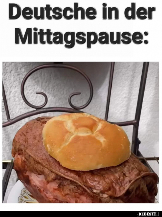 Deutsche in der Mittagspause.. - Lustige Bilder | DEBESTE.de