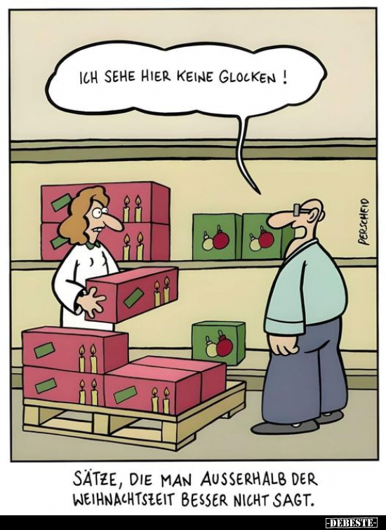 Sätze, die man außerhalb der Weihnachtszeit.. - Lustige Bilder | DEBESTE.de