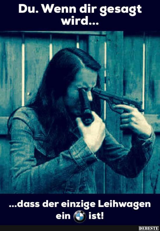 Du. Wenn dir gesagt wird..