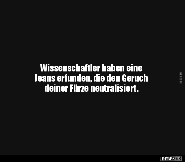 Wissenschaftler haben eine Jeans erfunden, die den Geruch.. - Lustige Bilder | DEBESTE.de