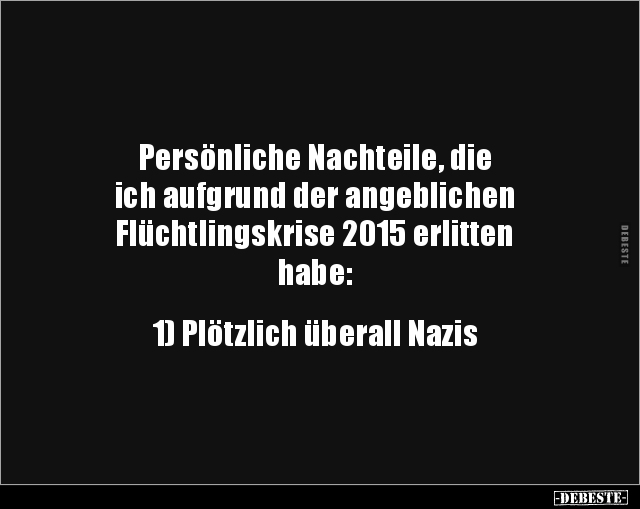 Persönliche Nachteile, die ich aufgrund der.. - Lustige Bilder | DEBESTE.de