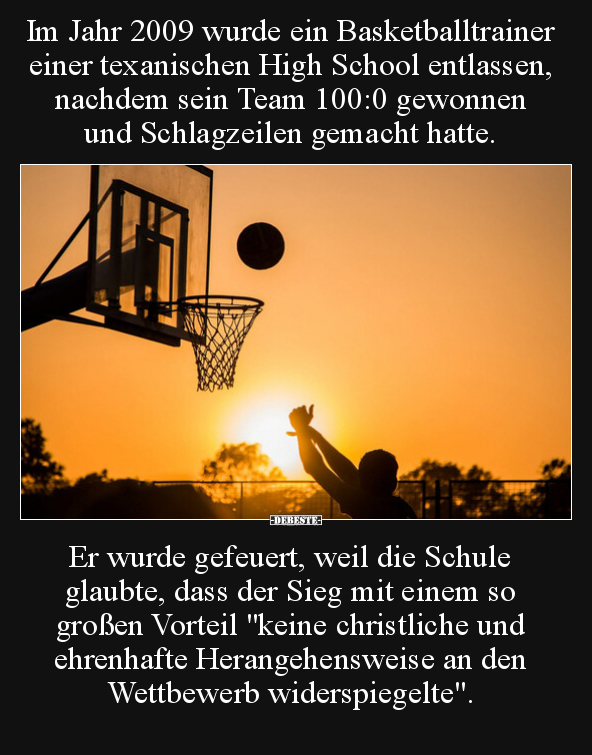 Im Jahr 2009 wurde ein Basketballtrainer einer texanischen.. - Lustige Bilder | DEBESTE.de