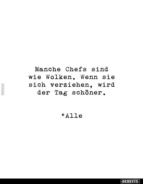 Manche Chefs sind wie Wolken.. - Lustige Bilder | DEBESTE.de