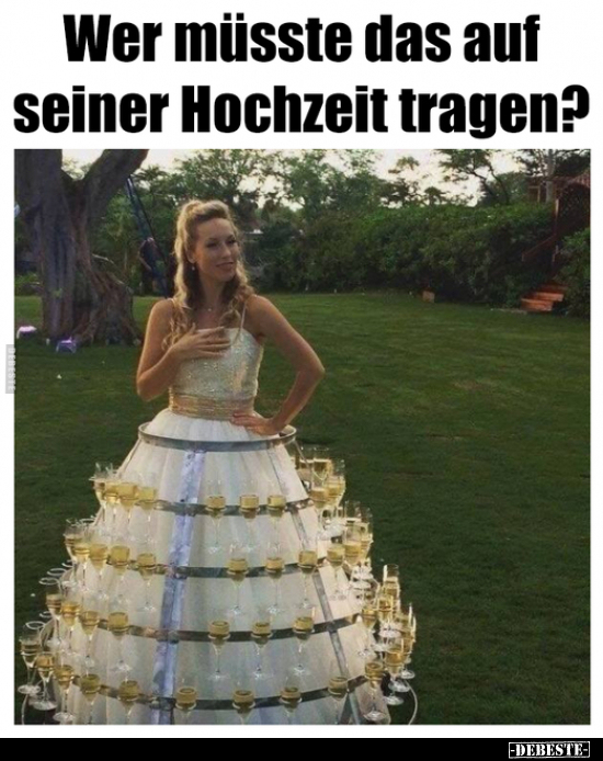 Wer müsste das auf seiner Hochzeit tragen?.. - Lustige Bilder | DEBESTE.de