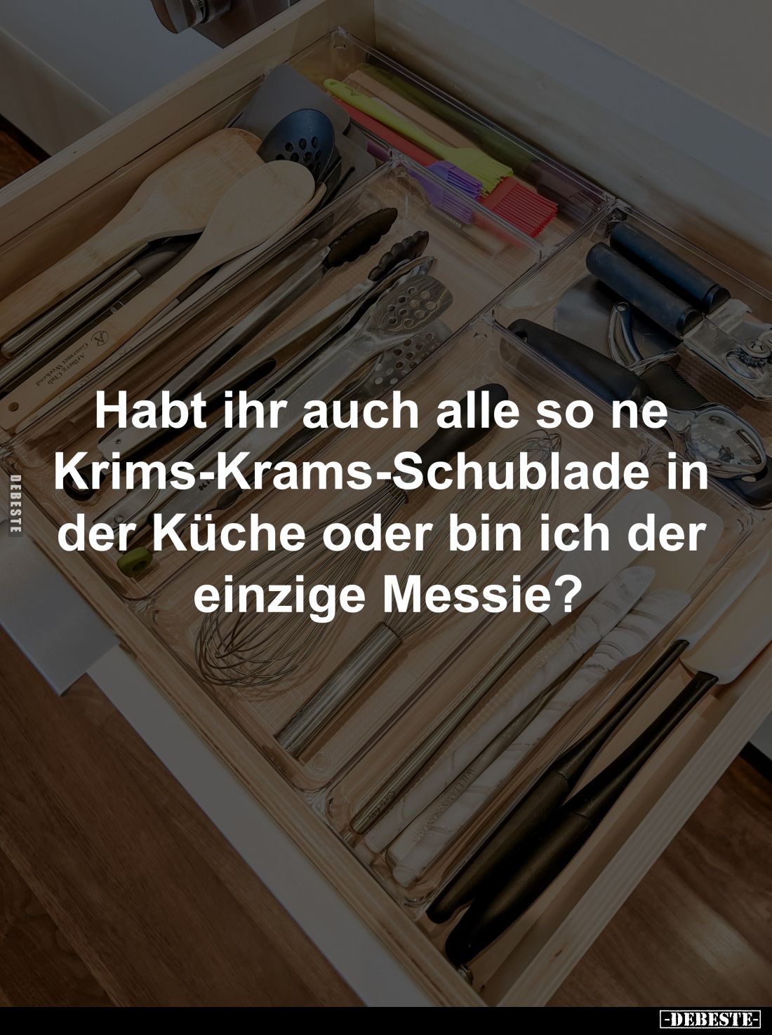 Habt ihr auch alle so ne Krims-Krams-Schublade... - Lustige Bilder | DEBESTE.de