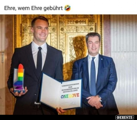 Ehre, wem Ehre gebührt.. - Lustige Bilder | DEBESTE.de