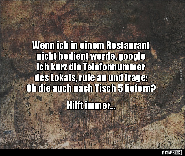 Wenn ich in einem Restaurant nicht bedient werde.. - Lustige Bilder | DEBESTE.de