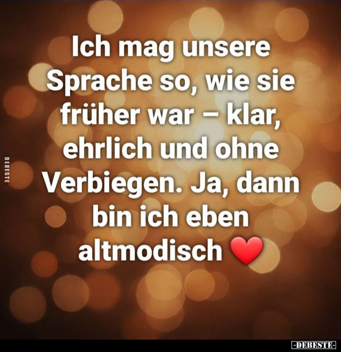 Ich mag unsere Sprache so, wie sie früher war... - Lustige Bilder | DEBESTE.de
