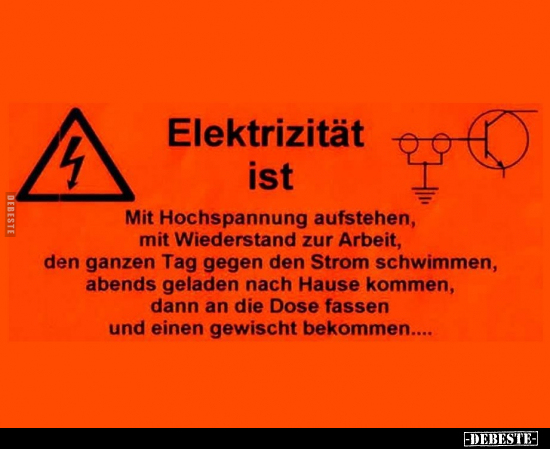 Elektrizität ist - Mit Hochspannung aufstehen, mit.. - Lustige Bilder | DEBESTE.de