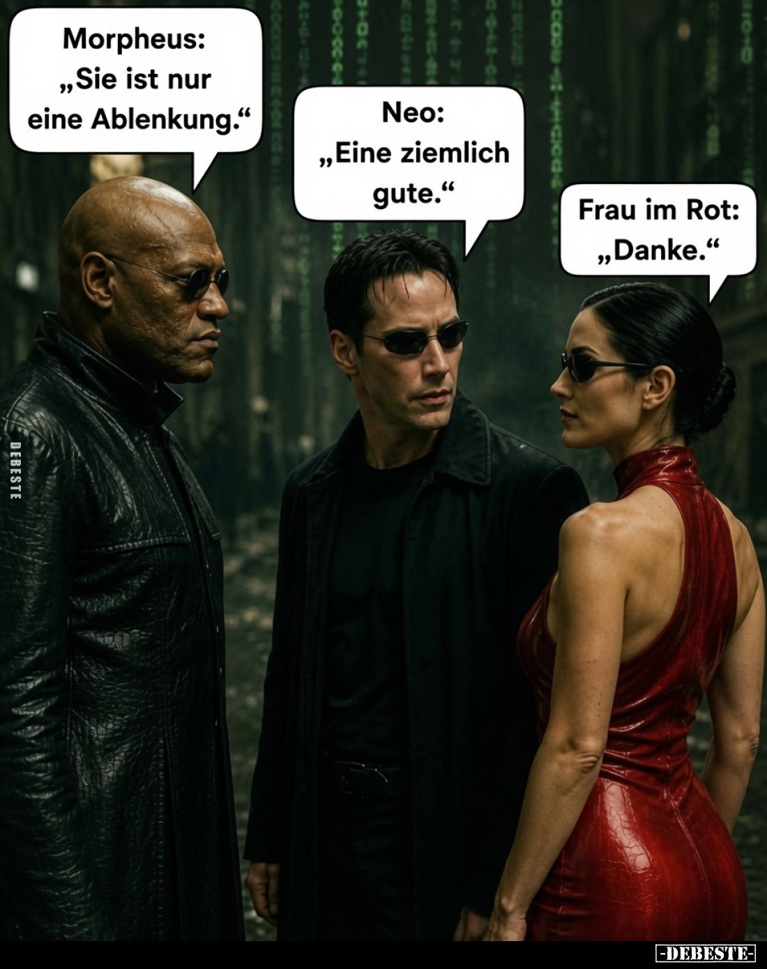 Morpheus: "Sie ist nur eine Ablenkung.".. - Lustige Bilder | DEBESTE.de
