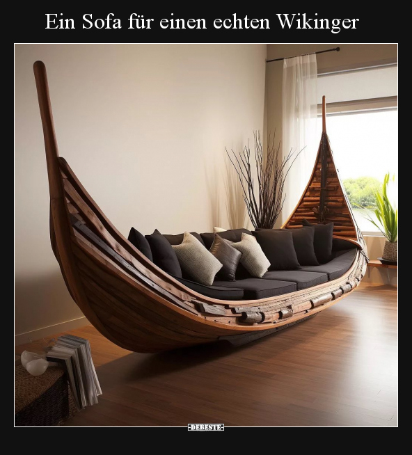 Ein Sofa für einen echten Wikinger.. - Lustige Bilder | DEBESTE.de