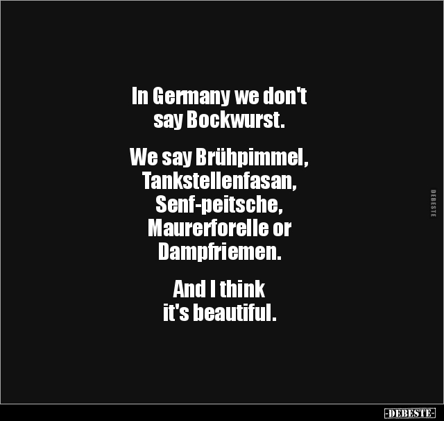 In Germany we don't say Bockwurst.. - Lustige Bilder | DEBESTE.de