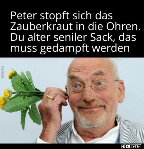 Peter stopft sich das Zauberkraut in die Ohren.. - Lustige Bilder | DEBESTE.de