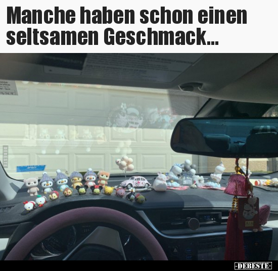 Manche haben schon einen seltsamen Geschmack... - Lustige Bilder | DEBESTE.de